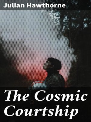 cover image of The Cosmic Courtship